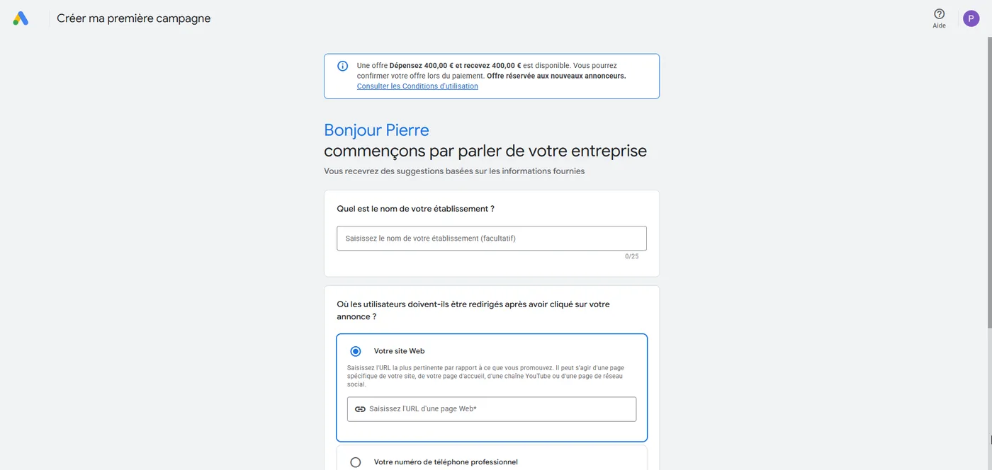 Interface du mode créer ma première campagne Google Ads